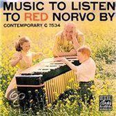 Music To Listen To Red Norvo