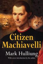 Citizen Machiavelli