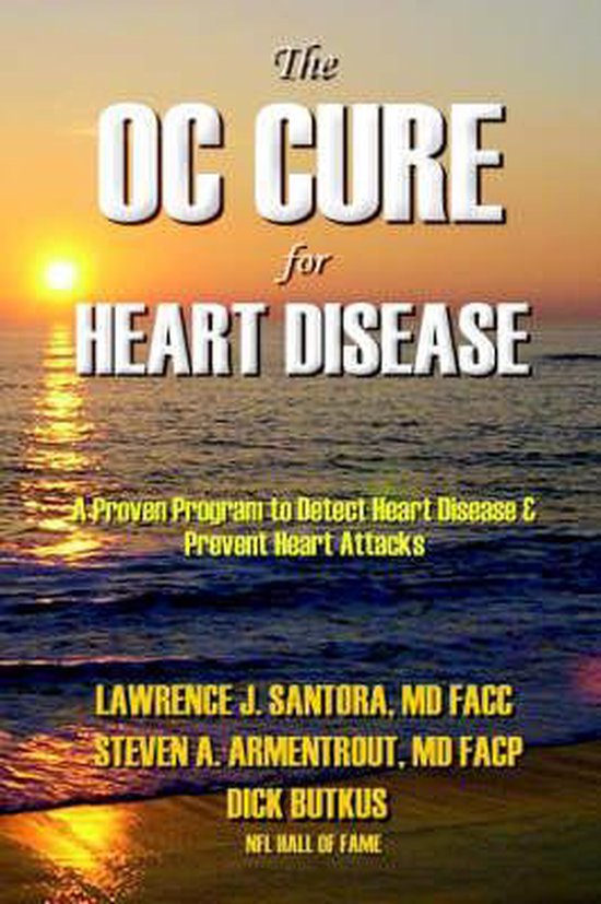 Boek "The OC CURE for HEART DISEASE" met een zonsopgang aan zee als achtergrond. Tekst is geel en wit.
