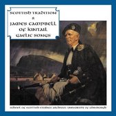 James Campbell Of Kintail - Gaelic Songs (CD)