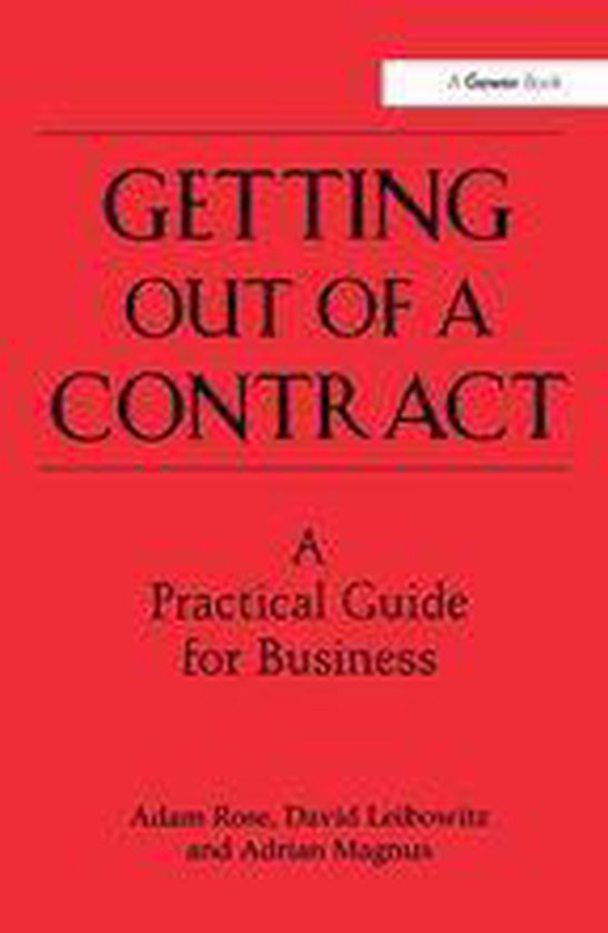 Getting Out of a Contract - A Practical Guide for Business - cover