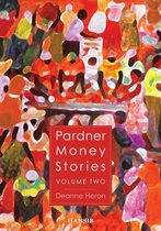 Pardner Money Stories Volume 2