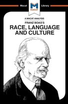 The Macat Library - An Analysis of Franz Boas's Race, Language and Culture