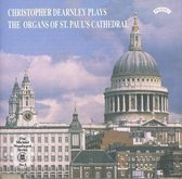 Christopher Dearnley Plays the Organs of St. Paul's Cathedral