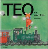 En Teo descobreix món - En Teo va amb tren