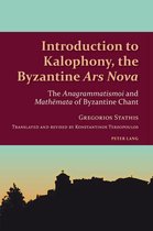Studies in Eastern Orthodoxy 1 - Introduction to Kalophony, the Byzantine «Ars Nova»