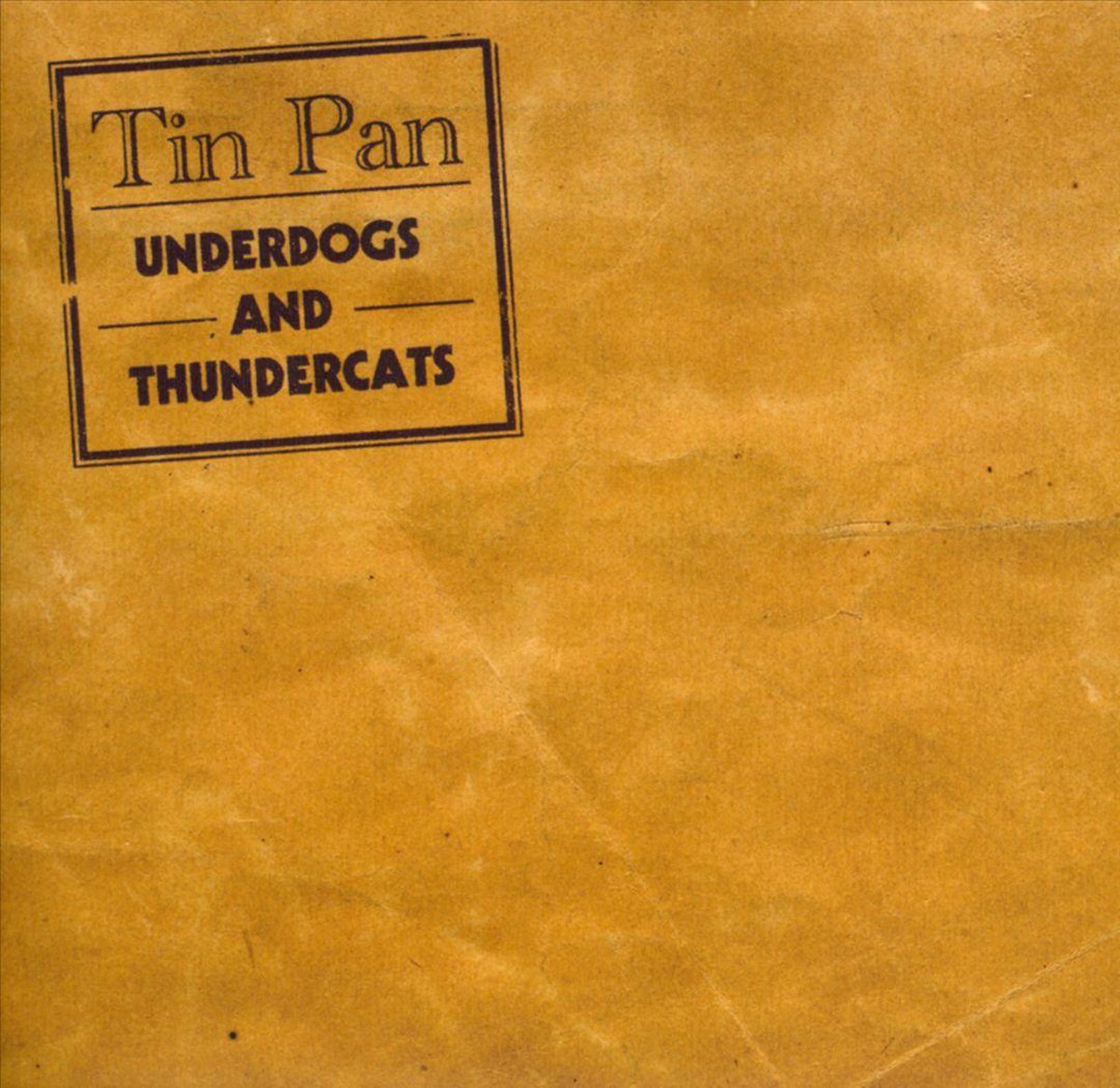 Underdogs & Thundercats - Tin Pan