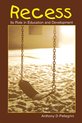 Developing Mind Series - Recess