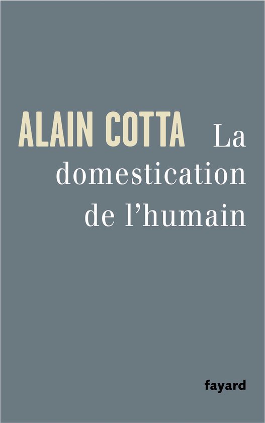 La Domestication de l'humain - cover
