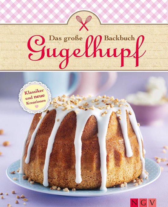 Das große Backbuch - Das große Gugelhupf-Backbuch - cover