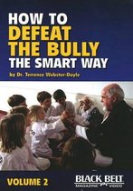Presas, R: How to Defeat the Bully the Smart Way DVD