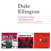 Ellington Uptown + The Liberian Suite + Masterpieces By Ellington