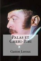 Palas et Cheri-Bibi