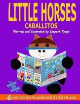 Little Horses/Caballitos