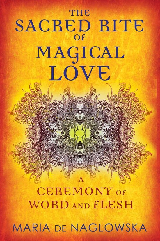 The Sacred Rite of Magical Love - cover