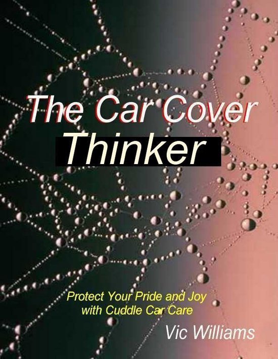 The Car Cover Thinker - cover