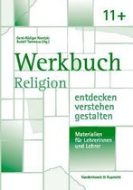 Werkbuch. Religion Entdecken - Verstehen - Gestalten. 11+
