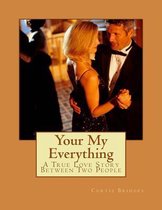 Your My Everything