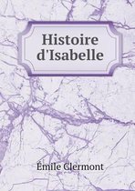 Histoire d'Isabelle