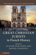 Law and Christianity- Great Christian Jurists in French History