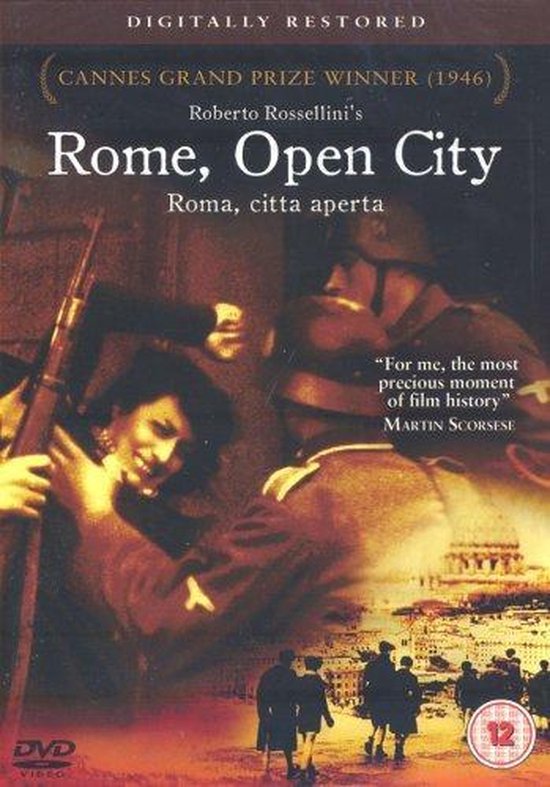 Rome, Open City (Roma, Citta Aperta (Roberto Rosselini, 1945))