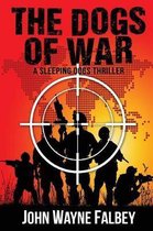 Sleeping Dogs-The Dogs of War