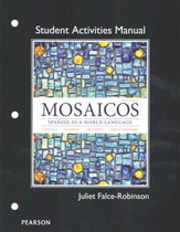 Student Activities Manual for Mosaicos