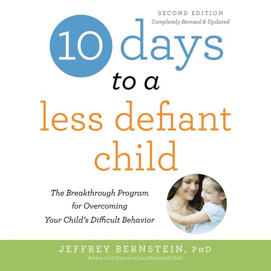 10 Days to a Less Defiant Child, second edition - cover
