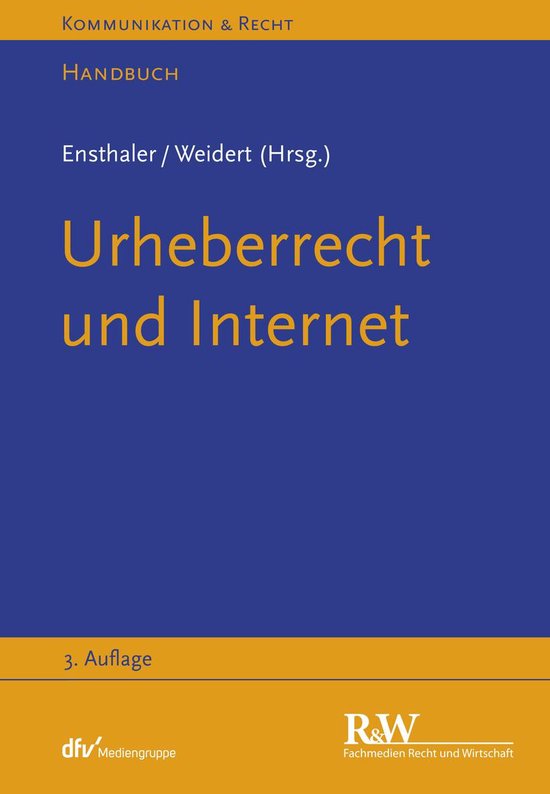 Kommunikation & Recht - Urheberrecht und Internet - cover