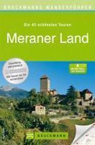 Bruckmanns Wanderführer Meraner Land