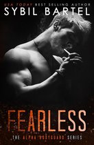 The Alpha Bodyguard Series 5 - Fearless