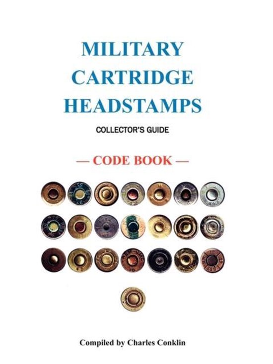 Military Cartridge Headstamps Collectors Guide - cover