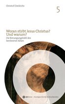 ein-blicke - Kunstgeschichte in Einzelwerken 5 - Woran stirbt Jesus Christus? Und warum?