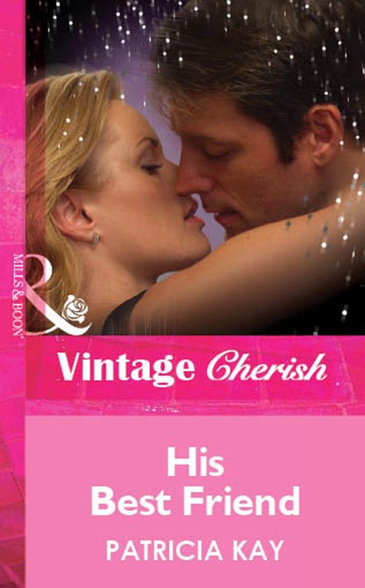 His Best Friend (Mills & Boon Vintage Cherish) - cover