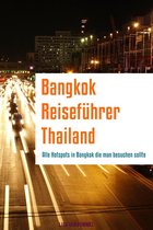 Bangkok Reiseführer Thailand