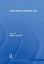 The Library of Essays in International Law - International Refugee Law