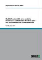 Nachhilfeunterricht. Ein Kritischer Uberblick Uber Den Ausserschulischen Forderunterricht