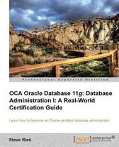 OCA Oracle Database 11g Database Administration I
