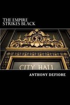 The Empire Strikes Black
