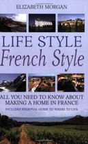 Life Style, French Style