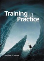 Training in Practice