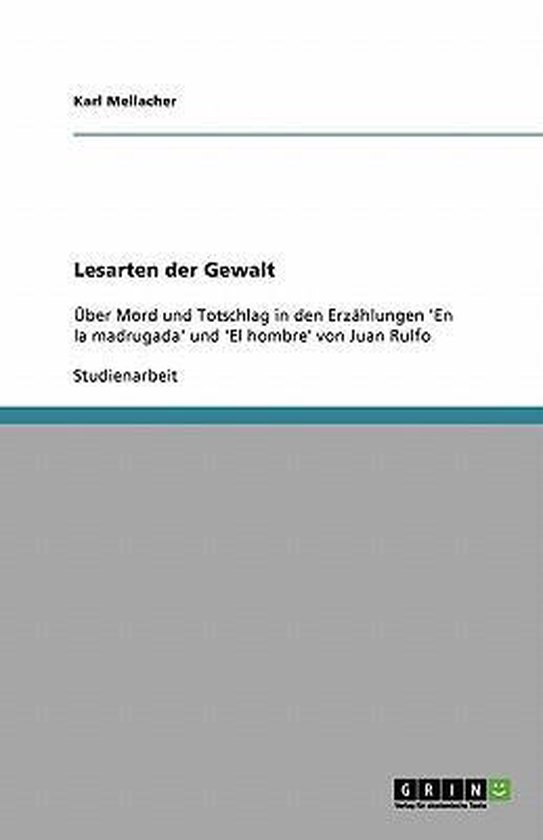 Lesarten Der Gewalt