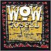 WOW Gospel 1999: The Year's 30 Top Artists & Songs