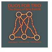 Duos For Trio - The Music Of Bela Bartok