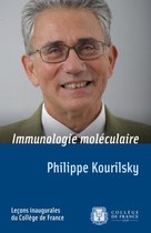 Leçons inaugurales - Immunologie moléculaire