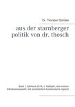 Aus der Starnberger Politik von Dr. Thosch 7 - Aus der Starnberger Politik von Dr. Thosch