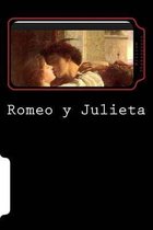 Romeo Y Julieta (Spanish Edition) (Special Classic Edition)