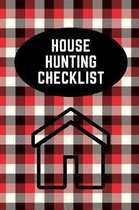 House Hunting Checklist