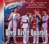 Deep River Quartet - Hollands Glorie
