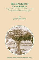 Studies in Natural Language and Linguistic Theory 57 - The Structure of Coordination